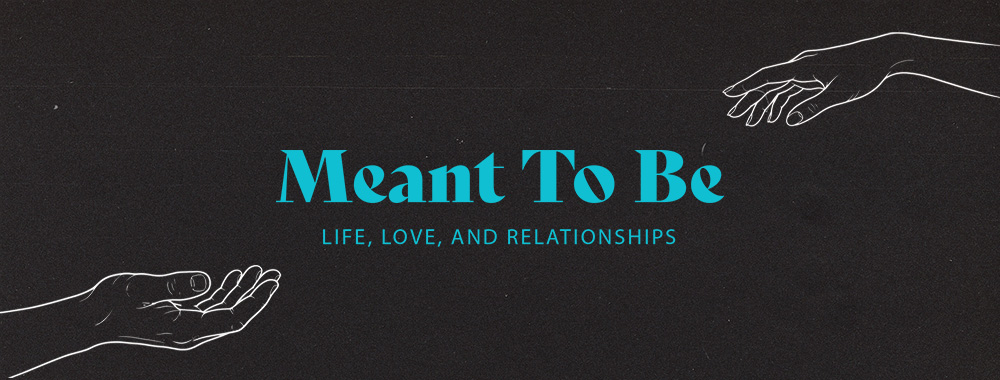 meant2be_sermon_series_image